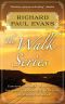 [The Walk 05] • Richard Paul Evans · the Complete Walk Series eBook Boxed Set